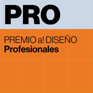 Premio a! Diseño PROFESIONALES